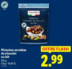 Lidl Italiamo Pistaches enrobées de chocolat au lait offre