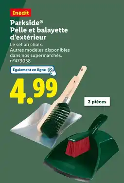Lidl Parkside Pelle et balayette d’extérieur offre