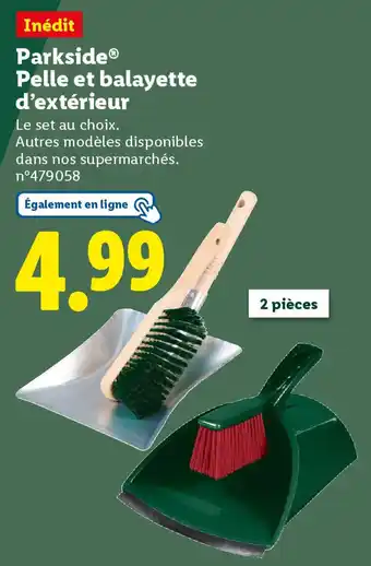 Lidl Parkside Pelle et balayette d’extérieur offre