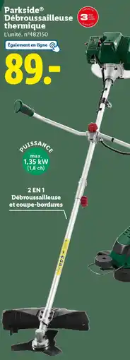 Lidl Parkside Débroussailleuse thermique offre