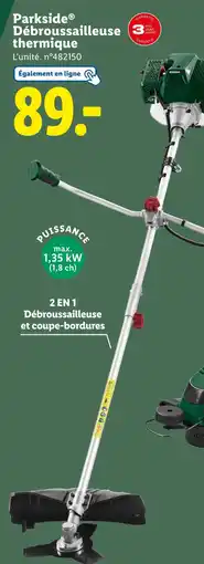 Lidl PARKSIDE Débroussailleuse thermique offre