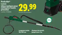 Lidl Parkside Lance télescopique pour nettoyeur haute pression offre