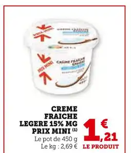 U Express Creme Fraiche Legere 15% MG Prix Mini offre