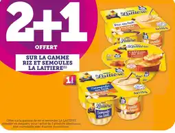 U Express La Laitiere 2+1 offert sur la gamme riz et semoules La Laitiere offre