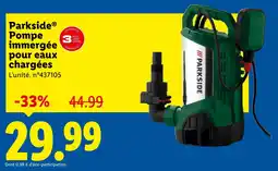 Lidl PARKSIDE Pompe immergée pour eaux chargées offre