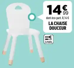 Centrakor La chaise douceur offre