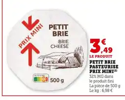 U Express Petit brie pasteurise prix mini offre