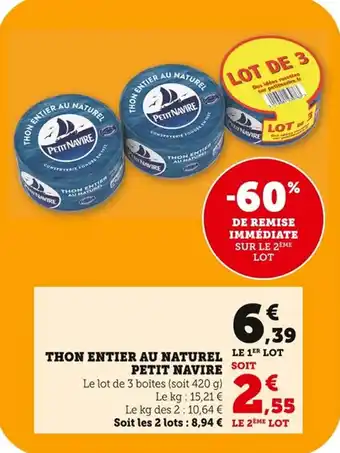 Bi1 Thon entier au naturel petit navire offre