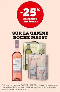 Bi1 Sur la gamme roche mazet offre