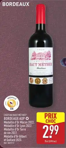 ALDI CHÂTEAU HAUT MÉTHÉE Bordeaux aop offre