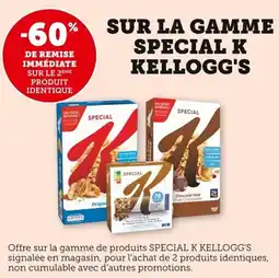 Bi1 Sur la gamme special k kellogg's offre