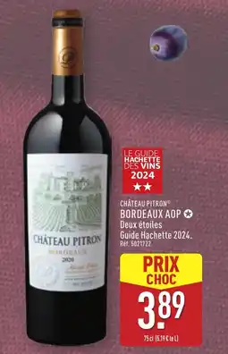 ALDI CHÂTEAU PITRON Bordeaux aop offre