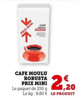 Bi1 Cafe moulu robusta prix mini offre