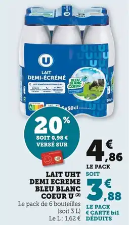 Bi1 Lait uht demi ecreme bleu blanc coeur u offre
