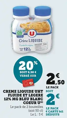 Bi1 Creme liquide uht fluide et legere 12% mg bleu blanc coeur u offre