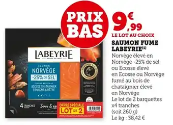 Bi1 Saumon fume labeyrie offre