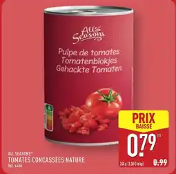 ALDI ALL SEASONS Tomates concassées nature offre