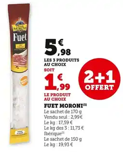 Bi1 Fuet moroni offre