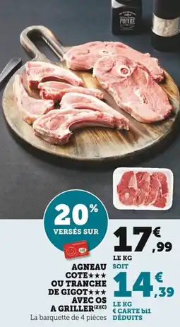 Bi1 Agneau soit cote ou tranche de gigot avec os a griller offre