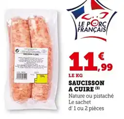 Bi1 Saucisson a cuire offre