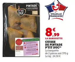 Bi1 Cuisse de pintade p'tit duc offre