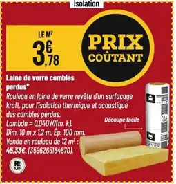 Tridôme Laine de verre combles perdus offre
