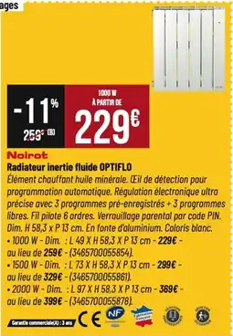 Tridôme NOIROT Radiateur inertie fluide optiflo offre
