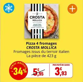 Coccinelle Supermarché CROSTA MOLLICA Pizza 4 fromages offre