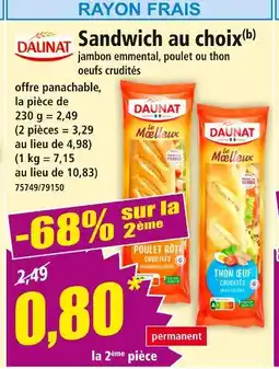 Norma DAUNAT Sandwich au choix offre