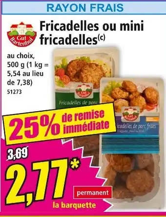 Norma Gut Bartenhof Fricadelles ou mini fricadelles offre