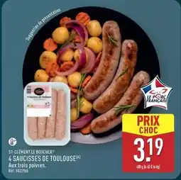 ALDI Boucherie st-clément - 4 saucisses de toulouse offre