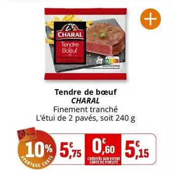 Coccinelle Supermarché CHARAL Tendre de bœuf offre