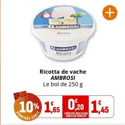Coccinelle Supermarché AMBROSI Ricotta de vache offre