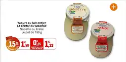 Coccinelle Supermarché LA FERME DU MANÈGE Yaourt au lait entier offre