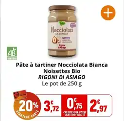 Coccinelle Supermarché RIGONI DI ASIAGO Pâte à tartiner Nocciolata Bianca Noisettes Bio offre