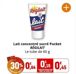 Coccinelle Supermarché RÉGILAIT Lait concentré sucré Pocket offre