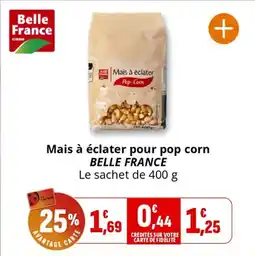 Coccinelle Supermarché BELLE FRANCE Mais à éclater pour pop corn offre