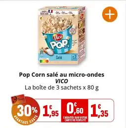 Coccinelle Supermarché VICO Pop Corn salé au micro-ondes offre