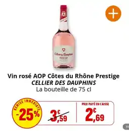 Coccinelle Supermarché CELLIER DES DAUPHINS Vin rosé AOP Côtes du Rhône Prestige offre