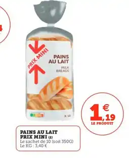 Utile Pains au lait offre
