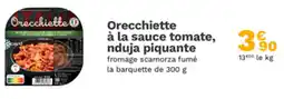 Picard Orecchiette à la sauce tomate nduja piquante offre