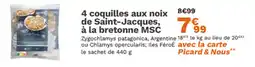 Picard 4 coquilles aux noix 8€99 de Saint-Jacques à la bretonne MSC offre
