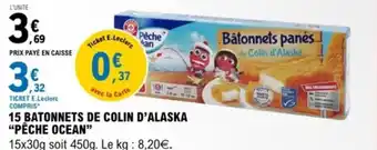 E.Leclerc 15 batonnets de colin d'alaska pêche ocean offre