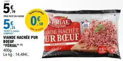E.Leclerc Viande hachée pur boeuf férial offre