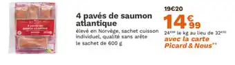 Picard 4 pavés de saumon atlantique offre