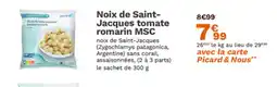 Picard Noix de Saint- Jacques tomate romarin MSC offre