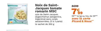 Picard Noix de Saint- Jacques tomate romarin MSC offre