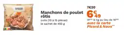 Picard Manchons de poulet rôtis offre
