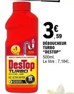 E.Leclerc Déboucheur turbo destop offre