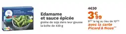 Picard Edamame et sauce épicée offre